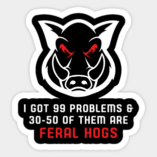 30-50 feral hogs Sticker